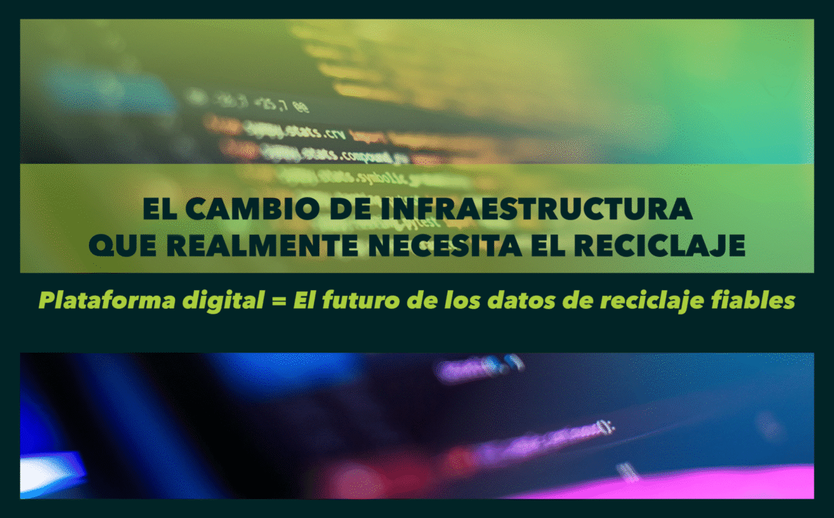 El cambio de infraestructura que realmente necesita el reciclaje
