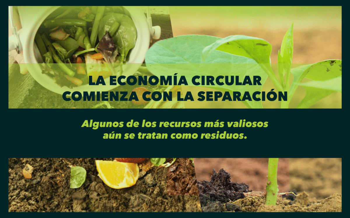 LA ECONOMÍA CIRCULAR COMIENZA CON LA SEPARACIÓN
