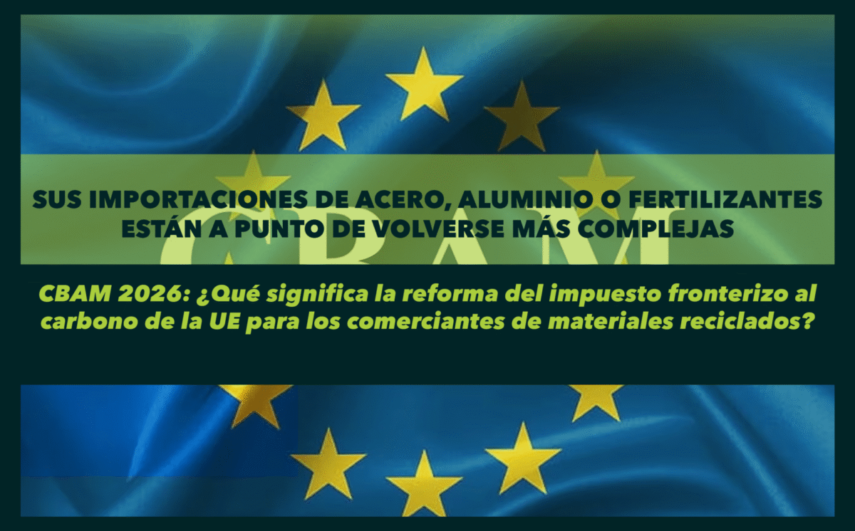 Sus importaciones de acero, aluminio o fertilizantes están a punto de volverse más complejas