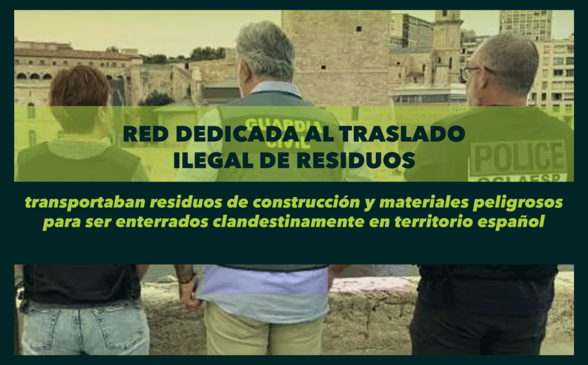 red dedicada al traslado ilegal de residuos